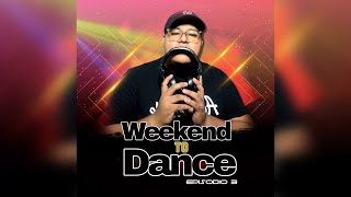 Aziel Wesley  Weekend To Dance Episodio 03 Tribal Reggaetón Electro amp Latín Music [upl. by Hagood]