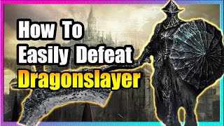 Dragonslayer Armour Boss Guide 🔥 EASY KILL 🔥 Dark Souls 3 🔥 [upl. by Runkel]