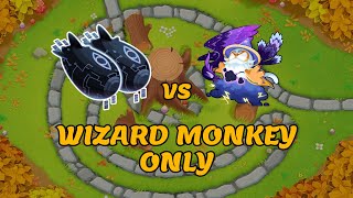 BTD6 Phayze vs Wizard Monkey Only [upl. by Layton]