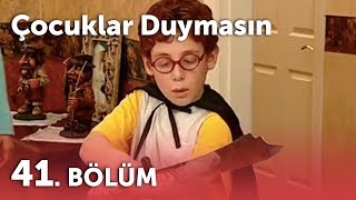 Çocuklar Duymasın 2Sezon  41Bölüm [upl. by Stepha370]