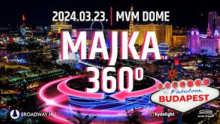 MAJKA 360° MVM DOME KONCERT  2024 március 23  Budapest MVM Dome [upl. by Minette]