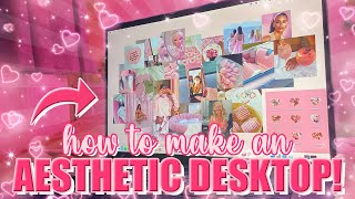 how to make an AESTHETIC desktop BACKGROUND QUICK amp EASY  mxddsie ♡ [upl. by Newob]