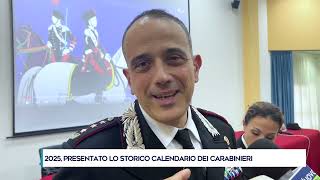 2025 PRESENTATO LO STORICO CALENDARIO DEI CARABINIERI [upl. by Jephthah]