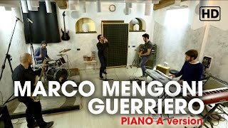 Marco Mengoni  Guerriero  TESTO PIANO A  Cover [upl. by Derina]