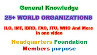 World Organizations International Organizations 25 world Organizations GK questions GK MCQS [upl. by Elleivad377]