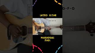 MahadewiPadi introgitar guitarcover padiband [upl. by Brande]