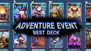 Best Deck for Adventure Event 5 points  South Park Phone Destroyer [upl. by Reuven683]