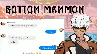 Obey me text bottom mammon ⚠️ SPG⚠️ [upl. by Eniamaj97]