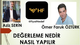 DEĞERLEME NEDİR NASIL YAPILIR FiyatHedef [upl. by Luz]