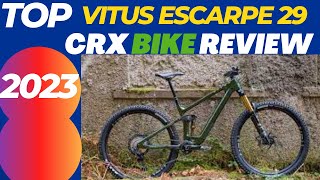 TOP VITUS ESCARPE 29 CRX BIKE REVIEW 2023 [upl. by Noakes]