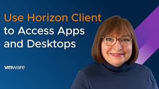 Using VMware Horizon Client to Access Desktops and Apps [upl. by Ahterod260]