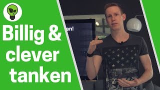 3 ULTIMATIVE Tipps um Clever und billig zu tanken  Spritpreise mit Tank App vergleichen [upl. by Ahseiyn]