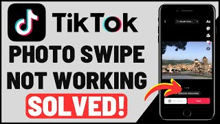 How To Fix TikTok Photo Swipe Not Working [upl. by Einitsed]