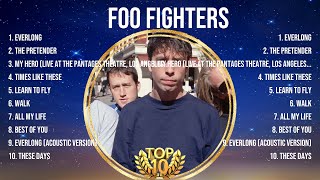 Foo Fighters Greatest Hits 2024Collection  Top 10 Hits Playlist Of All Time [upl. by Dibrin]