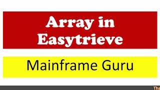 Easytrieve Tutorial 2  Array in Easytrieve with Examples  Subscript and Indexed in Mainframe [upl. by Teragram]