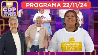 CUESTIÓN DE PESO  PROGRAMA 221124 [upl. by Ewald831]