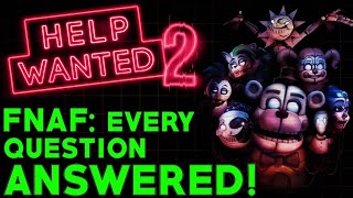 FNAF Help Wanted 2 SOLVED Everything Explained Five Nights at Freddys Theory [upl. by Cherie]