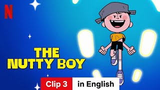 The Nutty Boy Season 1 Clip 3  Trailer in English  Netflix [upl. by Aeel]