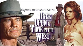 Once Upon A Time In The West Compilation of Famous Scenes amp Quotes [upl. by Thagard651]