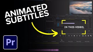 How to Automatically Create Animated Subtitles in Premiere Pro [upl. by Moffit]