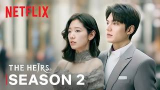 The Heirs Season 2 Trailer  Lee Minho Park Shinhye  Netflix ENG SUB [upl. by Nosae919]