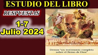 Respuestas ESTUDIO DEL LIBRO de congregacion 17 de Julio 2024 [upl. by Muhcan]