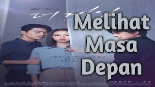 6 Fantasy Korean Drama Bisa Melihat Masa Depan Cerita Seru dan Bikin Baper dengan Kemampuan Spesial [upl. by Damiani]