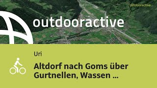 Altdorf nach Goms über Gurtnellen Wassen UR und Andermatt am 11 August 2024 [upl. by Lodge]