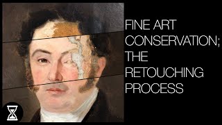 Fine Art Conservation  The Retouching Process long version [upl. by Gluck]