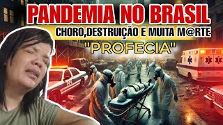 Pandemia no Brasil chorodestruição e muita mrtequotProfeciaquot [upl. by Indys]