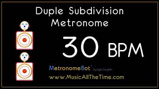 Duple subdivision metronome at 30 BPM MetronomeBot [upl. by Favien]