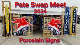 Pate Swap Meet 2024  Porcelain Signs [upl. by Soilissav]