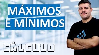 📚 MÁXIMOS E MÍNIMOS Por DERIVADA  Cálculo 1 34 [upl. by Lynett629]