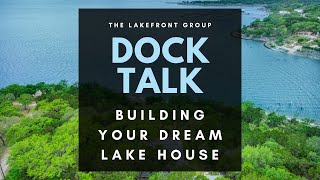 Building Dream Lake Homes with Keith Wing [upl. by Leisha424]