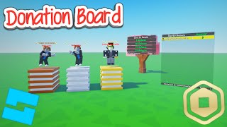 How to Make Donation Board in Roblox Studio 2024 [upl. by Hartmann]