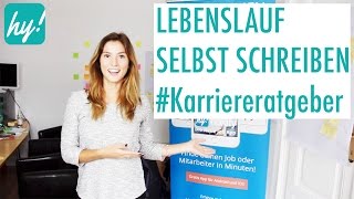 Lebenslauf schreiben So geht’s  Karrieretipps [upl. by Irakuy279]