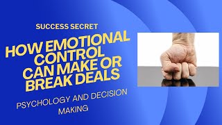 AngerWhy Emotional Control Makes or Breaks Deals [upl. by Aristotle]