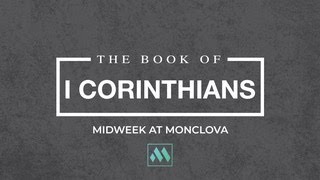 Midweek at Monclova  1 Corinthians Bible Study [upl. by Delano]