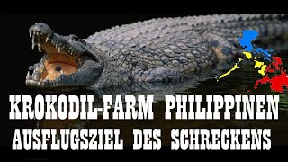 Krokodil Farm Philippinen  Ein Ausflugsziel des Schreckens   Auf der Insel Palawan  🇵🇭 [upl. by Aerbma]