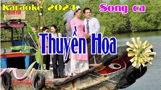 Karaoke Thuyền Hoa Song Ca [upl. by Ahsauqram]