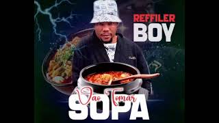 Refila Boy Vao tomar sopa Audio Official 2024 [upl. by Barbee]