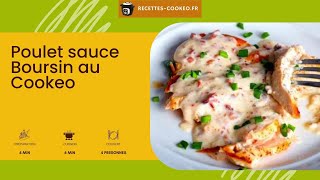 Poulet sauce Boursin au Cookeo [upl. by Modesta]