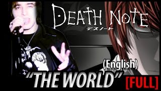 Death Note Opening 1  quotThe WORLDquot FULL English Dub [upl. by Greenland]