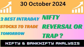 best Intraday stocks  30 October 2024  Stocks to buy tomorrow [upl. by Mcnamee617]