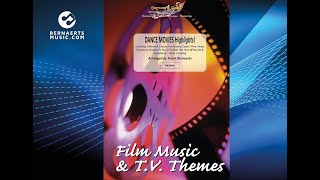 DANCE MOVIES HIGHLIGHTS  Arr Frank Bernaerts  Fanfare Version [upl. by Henden778]