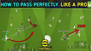 Miss passing എന്ന മണ്ടത്തരം കുറക്കാം⚠️How to pass perfectly in efootballHow to avoid miss passing [upl. by Nerrawed776]