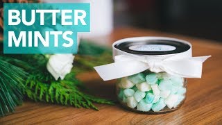 MAKE YOUR OWN BUTTER MINTS [upl. by Blaire]