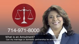 Annulment Lawyer in Orange County CA  Do I meet criteria for an annulment [upl. by Eadas917]