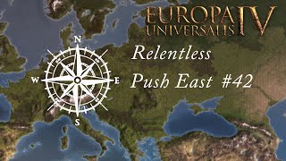 EU 4 Relentless Push East  42  Undefended territory [upl. by Shoshana902]