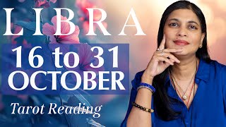 LIBRA Tarot reading from 16 to 31 October 2024 [upl. by Masry796]